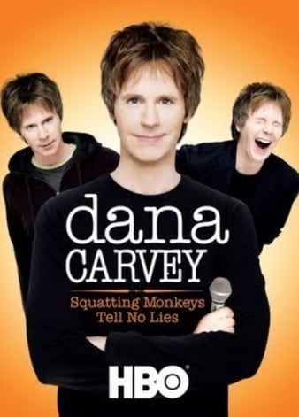 Dana Carvey: Squatting Monkeys Tell No Lies