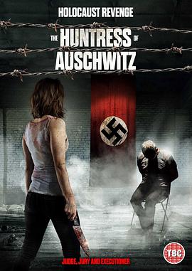 ˹Ӫ The Huntress of Auschwitz