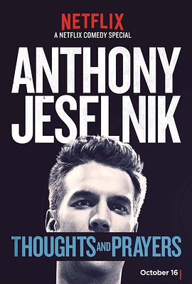 ˼ҵ Anthony Jeselnik: Thoughts and Prayers