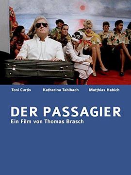 ӭٵ¹ Der Passagier