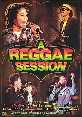 ׹ʢ A Reggae Session