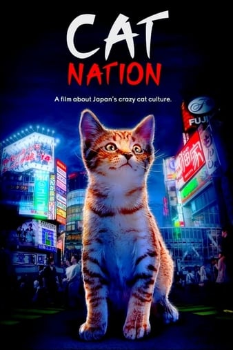 è Cat Natio: A Film About Japan\'s Crazy Cat Culture