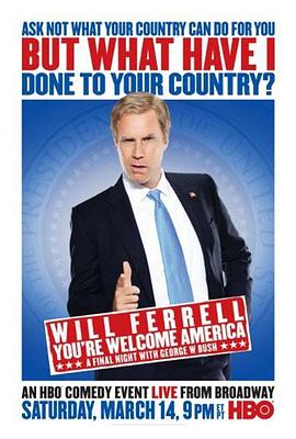 л Will Ferrell: You're Welcome America