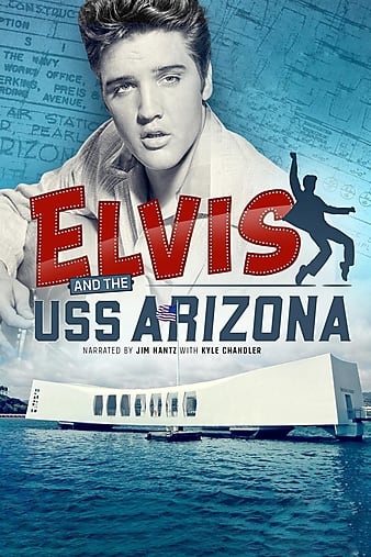 Elvis and the USS Arizona