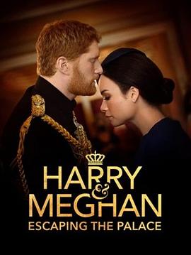 ÷ʹ Harry & Meghan: Escaping the Palace