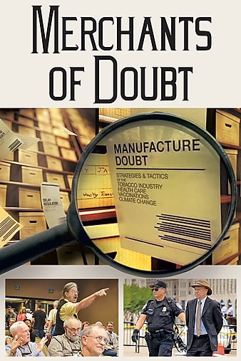 ɻ Merchants of Doubt