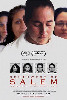 Southwest of Salem: The Story of the San Antonio Four