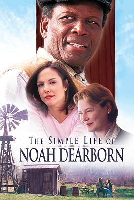 ƽŵ The Simple Life of Noah Dearborn