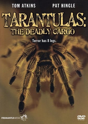 ֩ Tarantulas: The Deadly Cargo
