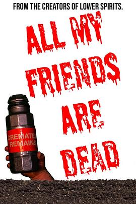 ѽ All My Friends Are Dead