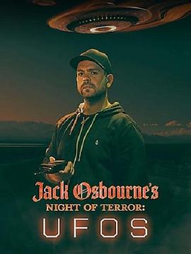 Jack Osbourne\'s Night of Terror: UFOs