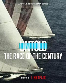 ̳ʷޱ֮ս Untold: The Race of the Century