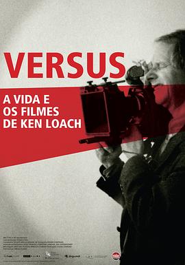 ԱȣӰƬ Versus: The Life and Films of Ken Loach