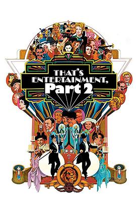  That\'s Entertainment, Part II