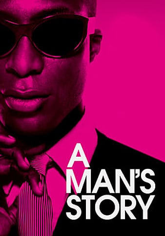 A Man\'s Story