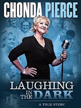 Chonda Pierce: Laughing in the Dark