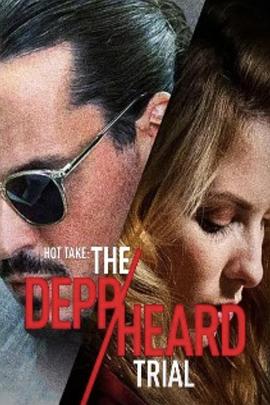 Ż⣺յµ Hot Take: The Depp/heard Trial