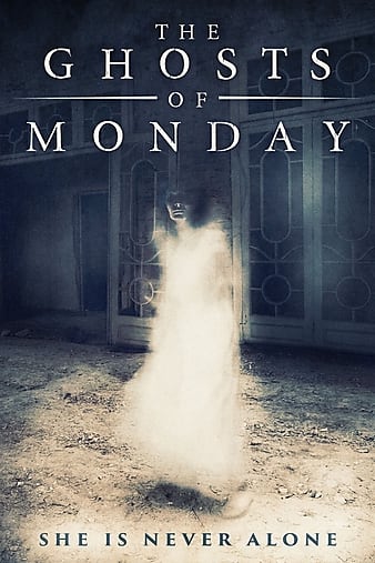 һ The Ghosts of Monday