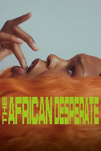 ޵ľ The African Desperate