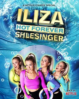 ɯʩԶ Iliza Shlesinger: Hot Forever