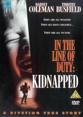 Kidnapped: In the Line of Duty