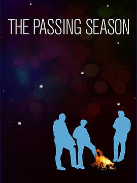  The Passing Season