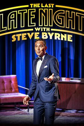 Steve Byrne: The Last Late Night