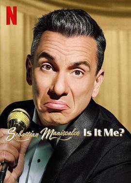 ˹˹ƣҵ Sebastian Maniscalco: Is It Me?