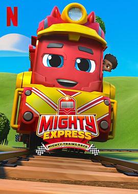 ؿС𳵣С𳵴 Mighty Express: Mighty Trains Race