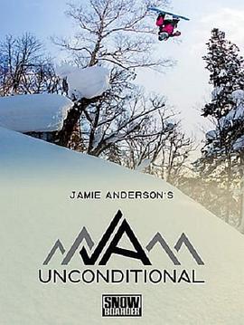 Jamie Anderson\'s Unconditional