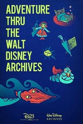 Adventure Thru the Walt Disney Archives