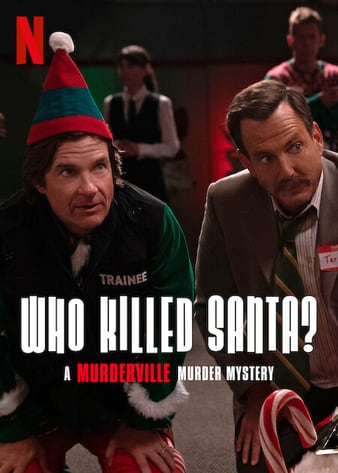 ӭıɱ˭ɱʥˣ Who Killed Santa? A Murderville Murder Mystery