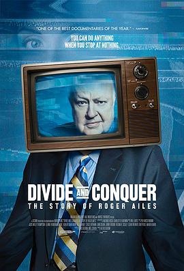 ֶ֮޽ܰ˹Ĺ Divide and Conquer: The Story of Roger Ailes
