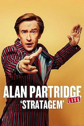 Alan Partridge Live- Stratagem