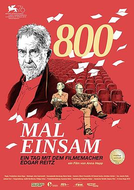 800μįӰ˰¼״ĵһ 800 Mal Einsam - ein Tag mit dem Filmemacher Edgar Reitz