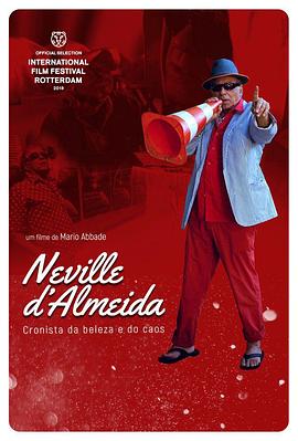 ά°÷ı Neville D\'Almeida: Cronista da Beleza e do Caos