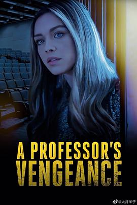 A Professor\'s Vengeance