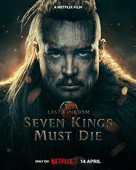 ¹ The Last Kingdom: Seven Kings Must Die