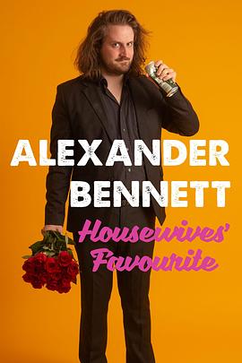 Alexander Bennett: Housewive\'s Favourite