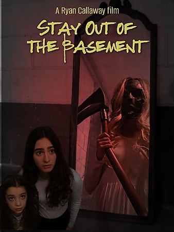 Stay Out of the Basement