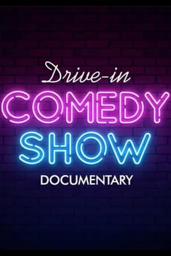 ʻϲ¼ƬDrive in Comedy Documentary