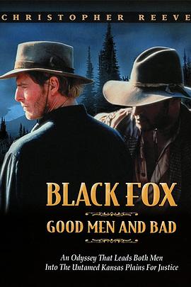 ںаĽ Black Fox: Good Men and Bad