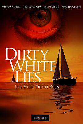 ɫ Dirty White Lies