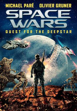ǼʴսǱ֮ Space Wars: Quest for the Deepstar