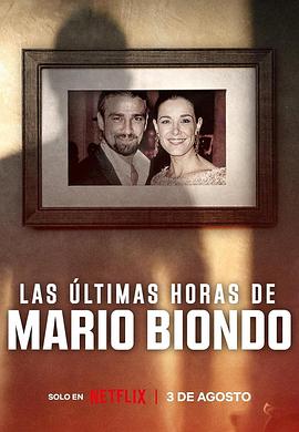 The Last Hours of Mario Biondo