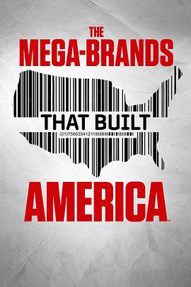 The Mega-Brands That Built America Season 1