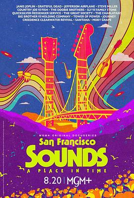 San Francisco Sounds: A Place In Time