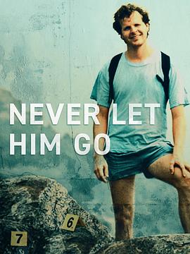 ļ Never Let Him Go