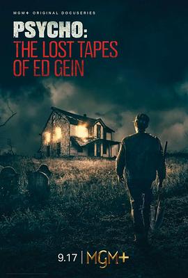 񲡻ߣ¸ǶʧĴŴ Psycho: The Lost Tapes of Ed Gein