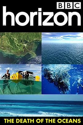 ֮ Horizon: Death of the Oceans?